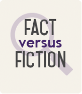 Fact VS Fiction